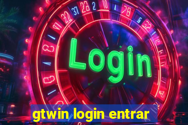 gtwin login entrar